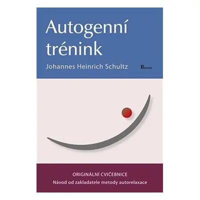 Autogenní trénink - Johannes Heinrich