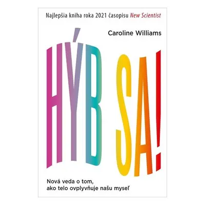 Hýb sa! - Caroline Williams