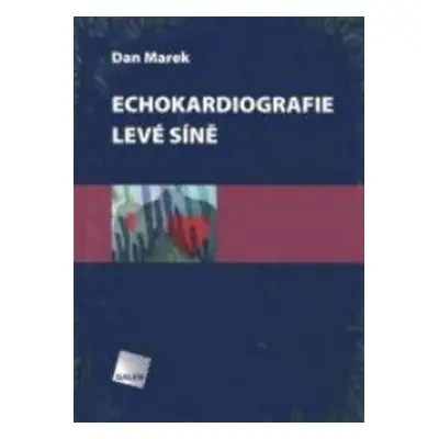 Echokardiografie levé síně - Dan Marek