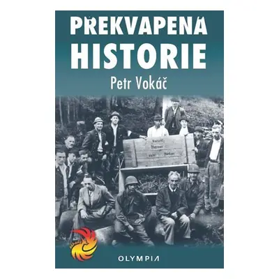 Překvapená historie - Petr Vokáč