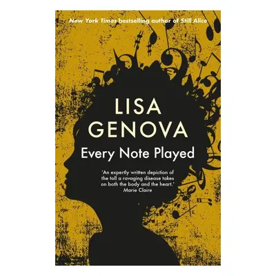 Every Note Played - Lisa Genova