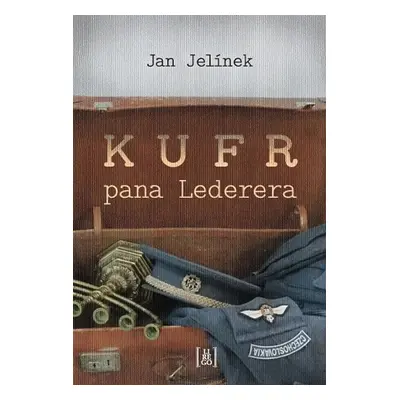 Kufr pana Lederera - Jan Jelínek