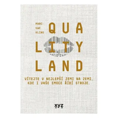 QualityLand - Marc-Uwe Kling