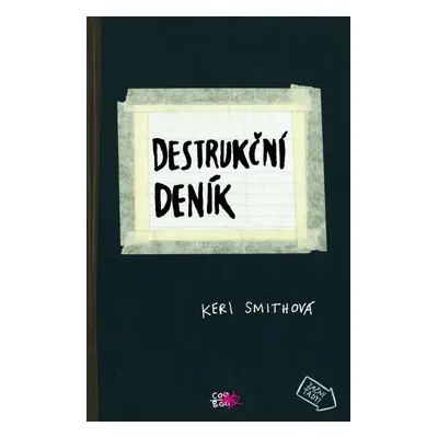 Destrukční deník, 2. vydání - Keri Smith