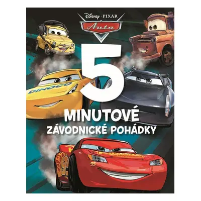 Auta - 5minutové závodnické pohádky, 2. vydání - kolektiv autorů