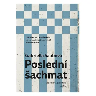 Poslední šachmat - Gabriella Saabová