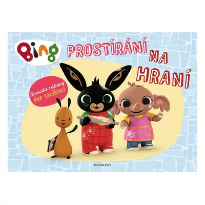 Bing - Prostírání na hraní - kolektiv autorů