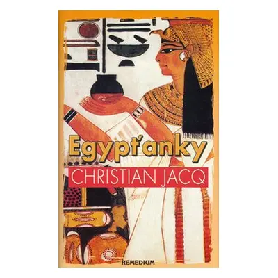 Egypťanky - Christian Jacq