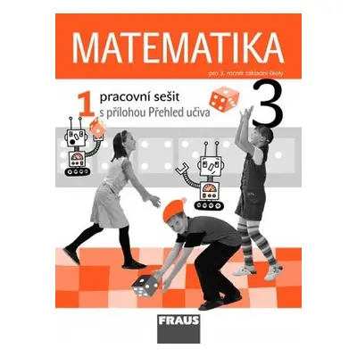 Matematika 3/1 pro ZŠ - pracovní sešit, 1. vydání - kolektiv autorů