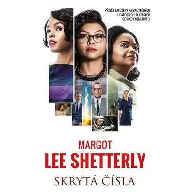 Skrytá čísla - Margot Lee Shetterly