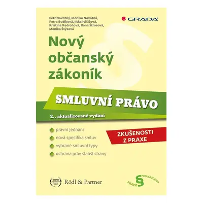 Nový občanský zákoník - Smluvní právo, 2. vydání - Petr F. Novotný