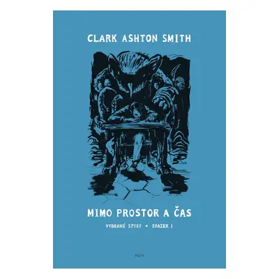 Mimo prostor a čas - Clark Ashton Smith