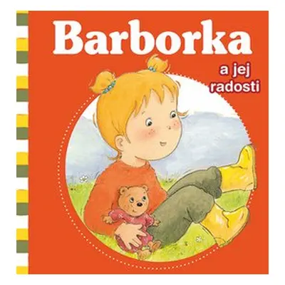 Barborka a jej radosti - Nancy Delvaux