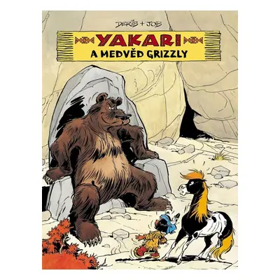 Yakari a medvěd grizzly - Derib