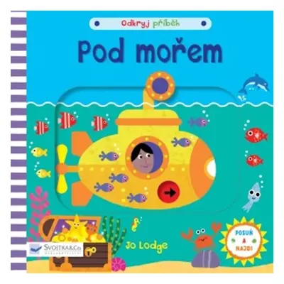 Pod mořem - Odkryj příběh - Jo Lodge