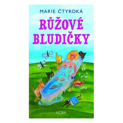 Růžové bludičky - Marie Čtyroká