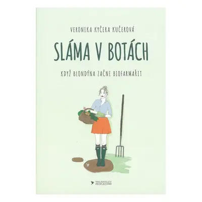 Sláma v botách - Tomáš Hajzler