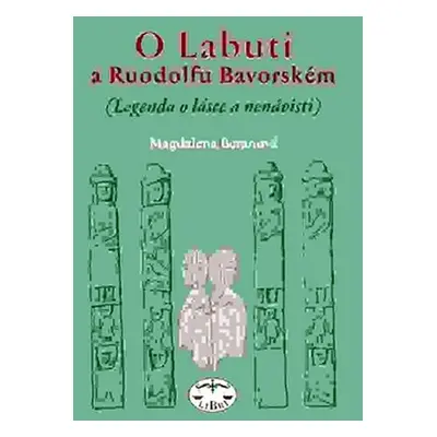 O labuti a Ruodolfu Bavorském - Magdalena Beranová