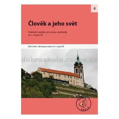 Člověk a jeho svět - Kolektiv autorů