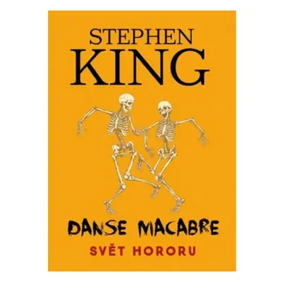 Danse Macabre - Svět hororu - Stephen King