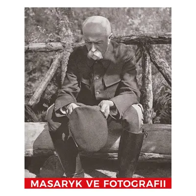 Masaryk ve fotografii