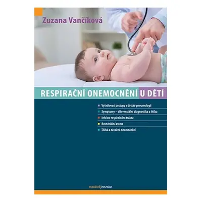 Respirační onemocnění u dětí - Zuzana Vančíková