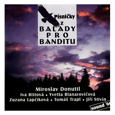 Písničky z Balady pro banditu CD - Various