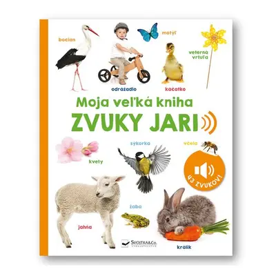 Moja veľká kniha Zvuky jari