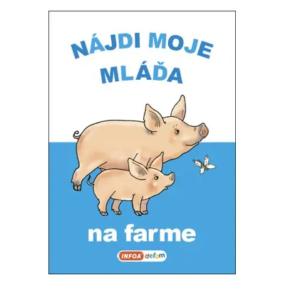 Nájdi moje mláďa Na farme