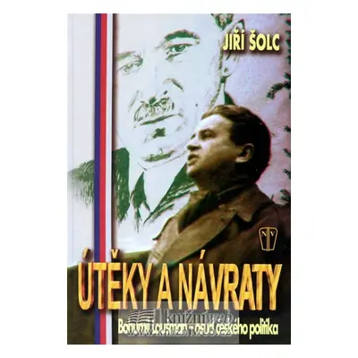 Útěky a návraty - Jiří Šolc