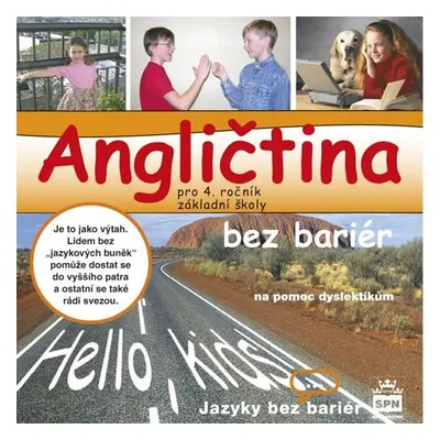 Angličtina bez bariér pro 4.ročník základní školy - CD-ROM pro dyslektiky - Marie Zahálková