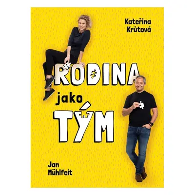 Rodina jako tým - Jan Muhlfeit