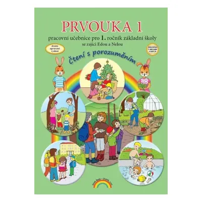 Prvouka 1 – pracovní učebnice pro 1. ročník ZŠ, Čtení s porozuměním, 3. vydání - Eva Julínková