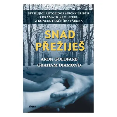 Snad přežiješ - Aron Goldfarb