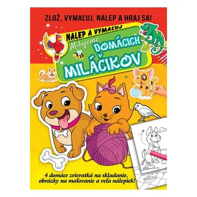 Milujeme domácich miláčikov