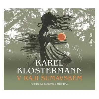 V ráji šumavském - CDmp3 - Karel Klostermann