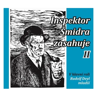 Inspektor Šmidra zasahuje II. - CDmp3 - Ilja Kučera