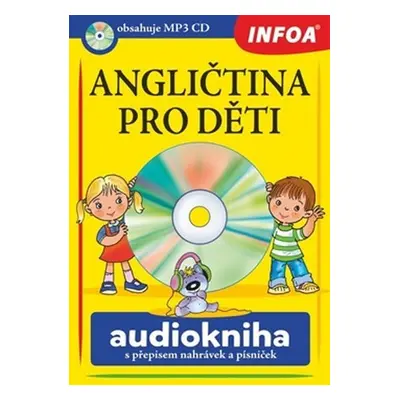 Angličtina pro děti - audiokniha + CDmp3