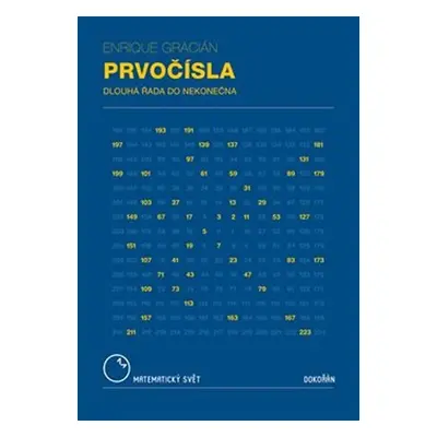 Prvočísla - Dlouhá cesta do nekonečna - Enrique Gracián