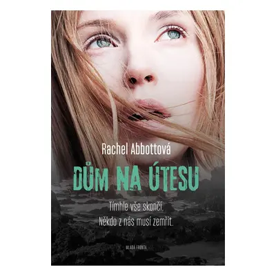 Dům na útesu - Rachel Abbottová