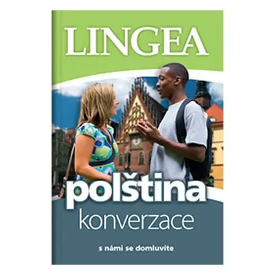 Polština - konverzace ...s námi se domluvíte - Kolektiv autorú