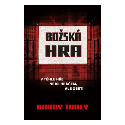 Božská hra - Danny Tobey