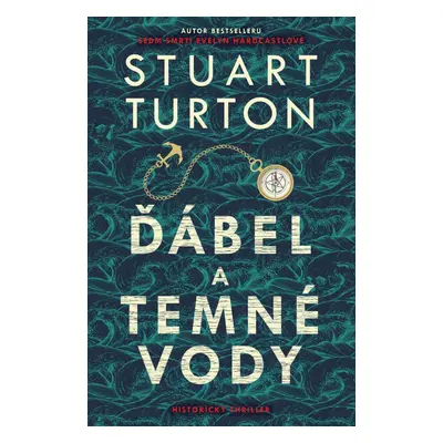 Ďábel a temné vody - Stuart Turton