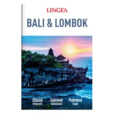 Bali & Lombok - Velký průvodce - Kolektiv autorú