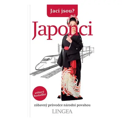 Jací jsou? - Japonci - Kolektiv autorů