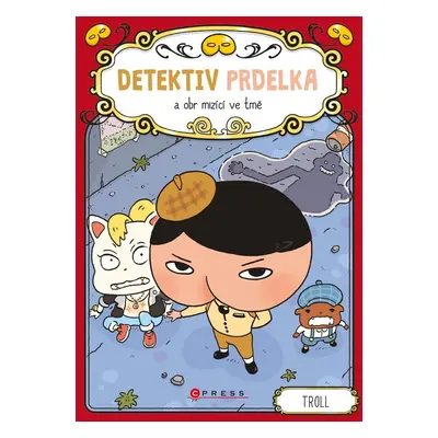 Detektiv Prdelka a obr mizící ve tmě - Troll