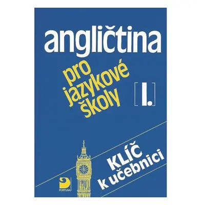 Angličtina pro jazykové školy I. - Klíč - Jaroslav Peprník