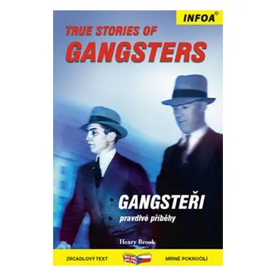 True Stories of Gangsters/Gangsteři - Zrcadlová četba - Henry Brook