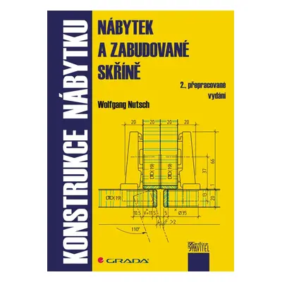 Konstrukce nábytku - Nábytek a zabudované skříně - Wolfgang Nutsch