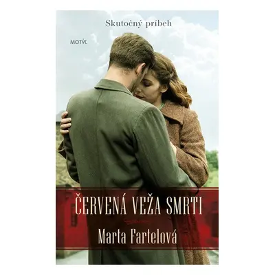 Červená veža smrti - Marta Fartelová